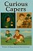 Curious Capers