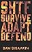 SHTF: Survive Adapt Defend (Book 1)