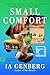 Small Comfort