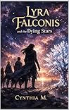 Lyra Falconis and the Dying Stars
