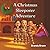 A Christmas Sleepover Adven...