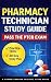 Pharmacy Technician Study Guide by Jamal El jihad