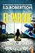 El parque: Un thriller psicológico adictivo lleno de giros inesperados. (Spanish Edition)