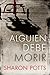Alguien debe morir