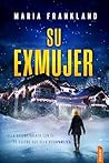 Su exmujer: Un th...