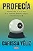 Profecía: Lecciones sobre e...