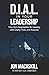 Dial In Your Leadership: Fo...