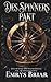 Des Spinners Pakt by Emrys Briar