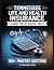 Tennessee Life And Health I...