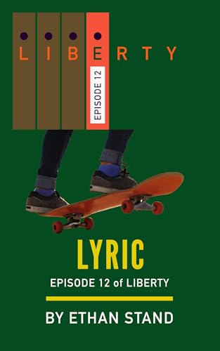 Lyric (Liberty Book 12)