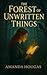 The Forest of Unwritten Things