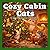 Cozy Cabin Cats: Christmas ...