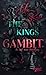The Kings Gambit (German Edition)