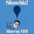 Showbiz!: My Life as a Middle-Aged Man