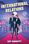 International Relations by Zac Hammett