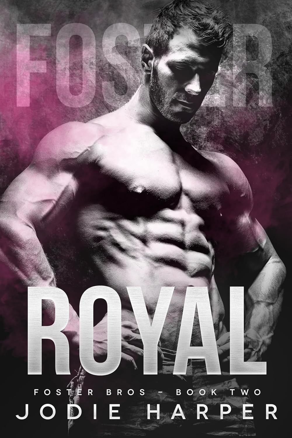 Royal (Foster Bros #2)