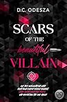 SCARS of the beau...