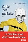 Cette vie parfaite