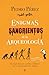 Enigmas sangrientos de la arqueología (Spanish Edition)