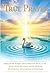 True Prayer: Discover What True Prayer Really Is And How To Pray With Power