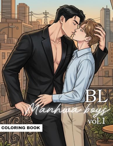 BL Manhwa Boys Vol.1: Yaoi Coloring Book with BL Romantic Tension, Handsome Manhwa Characters & Cute Anime Boys , Relaxing Adult Coloring Book for Yaoi Fans (Paperback)
