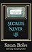Secrets Never Lie by Susan Boles