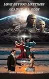Intertwined Souls Beyond Time and Space by Maria Isabel Carrizo Calles