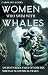 Women Who Swim with Whales ...