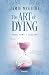 The art of dying. Forti come l'uragano (Crash & Burn) (Italian Edition)