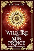 Wildfire & the Sun Prince