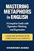 Mastering Metaphors in Engl...