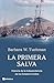 La primera salva: Historia de la Independencia de los Estados Unidos