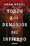 Todos los demonio...