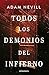 Todos los demonios del infierno