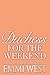 Duchess For The Weekend: A Historical Regency Romance