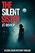 The Silent Sister: A Gritty Mystery Technothriller (Lexie Logan Book 2)