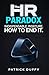 The HR Paradox: Indispensab...