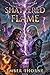 Shattered Flame: Court of Ember and Frost