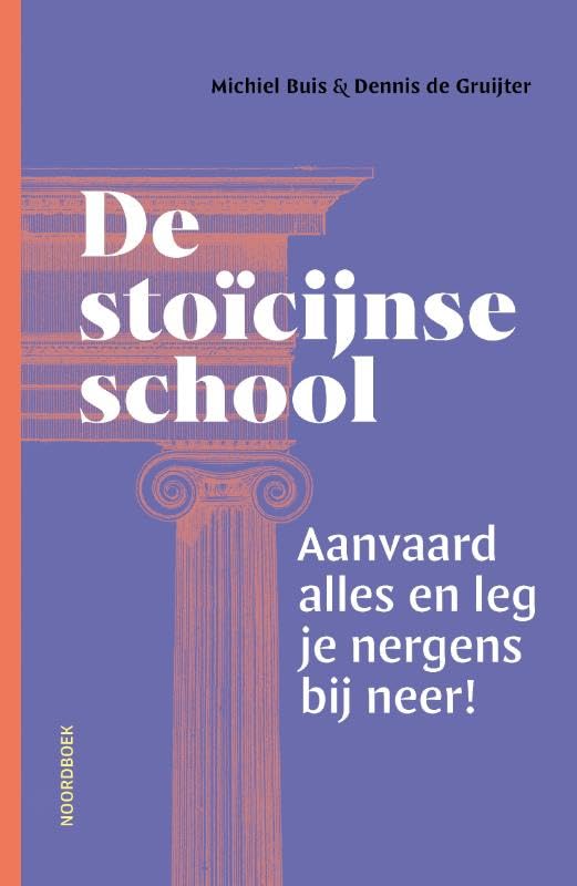 De stoïcijnse school: Aanvaard alles en leg je nergens bij neer!