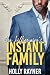 The Billionaire's Instant F...