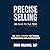 Precise Selling: 20 Days to...