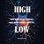 High/Low: The Dopamine Effe...
