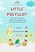 LITTLE POLYGLOT : MY FIRST ...
