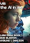 us: the AI in me:...