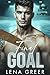 Final Goal: An Ex’s Brother Opposites Attract Hockey Romance (Boston Brigade Book 10)