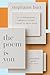 The Poem Is You: 60 Contemp...