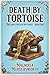Death by Tortoise by Magnolia Murdersworth