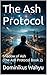 The Ash Protocol: Shadow of Ash (Book 2) (The Silent Files)