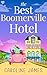 The Best Boomerville Hotel:...