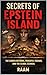 Secrets of Epstein Island: ...